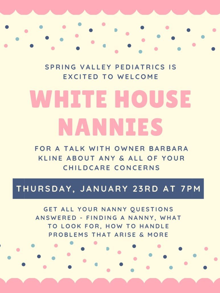 Spring Valley Pediatrics partnership with White House Nannies Washington DC